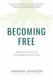 Becoming Free (eBook, ePUB)