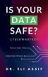 IS YOUR DATA SAFE (eBook, ePUB) - Bild 1