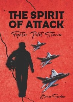 The Spirit of Attack (eBook, ePUB) - Gordon, Bruce