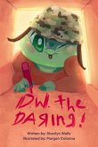 D.W. the Daring (eBook, ePUB)