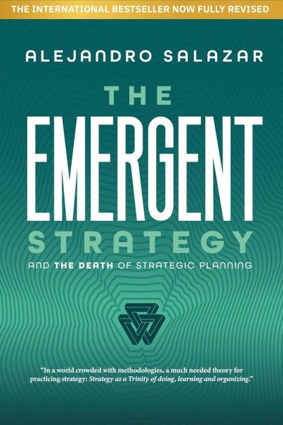 The Emergent Strategy: And The Death Of Strategic Planning (eBook, ePUB)