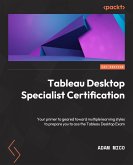 Tableau Desktop Specialist Certification (eBook, ePUB)