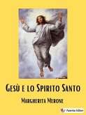 Gesù e lo Spirito Santo (eBook, ePUB)