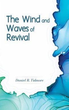 Cover The Wind and Waves of Revival (eBook, ePUB)