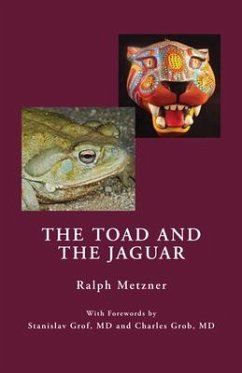 The Toad and the Jaguar (eBook, ePUB) - Metzner, Ralph