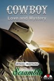 Cowboy Love and Mystery Book 14 - Scramble (eBook, ePUB) Cowboy Love and Mystery Book 14 - Scramble (eBook, ePUB)