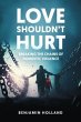 Love Shouldn't Hurt (eBook, ePUB) - Bild 1