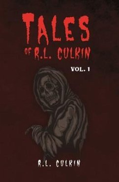 Tales of R.L. Culkin (eBook, ePUB) - R. L. Culkin