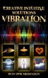 Creative Intuitive Solutions Vibration... - Bild 1
