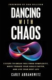 Dancing with Chaos (eBook, ePUB)
