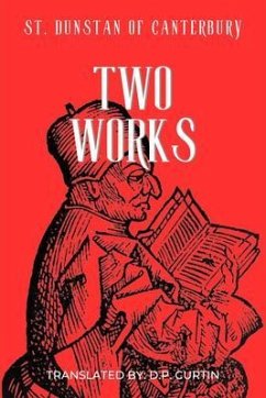 Two Works (eBook, ePUB) - St. Dunstan of Canterbury
