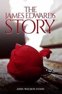 THE JAMES EDWARDS STORY (eBook, ePUB) - Evans, John