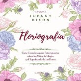 Floriografía (eBook, ePUB) Floriografía (eBook, ePUB)