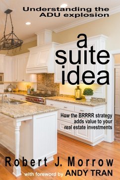 Cover A Suite Idea: Understanding the ADU Explosion (eBook, ePUB)