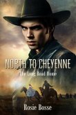 North to Cheyenne (eBook, ePUB)