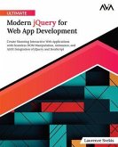 Ultimate Modern jQuery for Web App Development (eBook, ePUB)