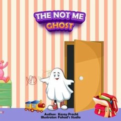 Cover The Not Me Ghost (eBook, ePUB)