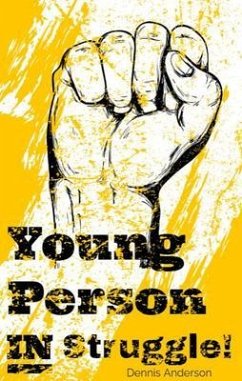 Struggle! Young person (eBook, ePUB) - Anderson, Dennis