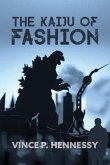 The Kaiju of Fashion (eBook, ePUB)