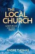 The Local Church - God's Plan for Your... - Bild 1