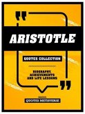 Aristotle - Quotes Collection (eBook, ePUB) Aristotle - Quotes Collection (eBook, ePUB)