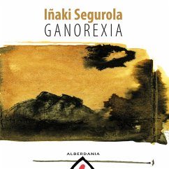 Ganorexia (MP3-Download) - Segurola, Iñaki