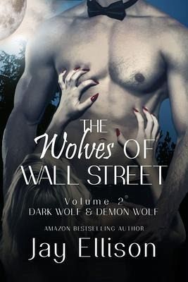 The Wolves of Wall Street (eBook, ePUB) The Wolves of Wall Street (eBook, ePUB)