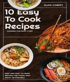 10 Easy To Cook Recipes (eBook, ePUB)