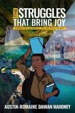 The Struggles That Bring Joy (eBook, ePUB)