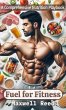 Fuel for Fitness (eBook, ePUB) - Bild 1
