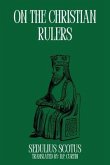 On the Christian Rulers (eBook, ePUB) On the Christian Rulers (eBook, ePUB)