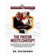 THE PASTOR MEETS CHATGPT (eBook, ePUB) - Bild 1