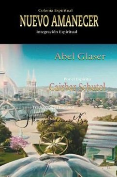 Cover Colonia Espiritual Nuevo Amanecer (eBook, ePUB)