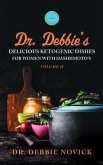 Dr. Debbie's Delicious Ketogenic Dishes for Women with Hashimoto's (eBook, ePUB)