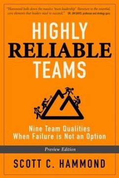 HIGHLY RELIABLE TEAMS (eBook, ePUB) - Hammond, Scott C