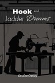 Hook and Ladder Dreams (eBook, ePUB)