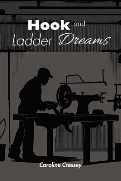 Hook and Ladder Dreams (eBook, ePUB) - Cressey, Caroline