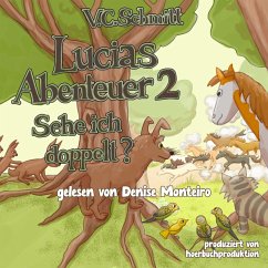 Lucias Abenteuer 2 (MP3-Download) - Schmitt, V.C.