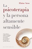 La psicoterapia y la persona altamente sensible (eBook, ePUB)