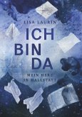 Ich bin da - Mein Herz in Hallstatt (eBook, ePUB)