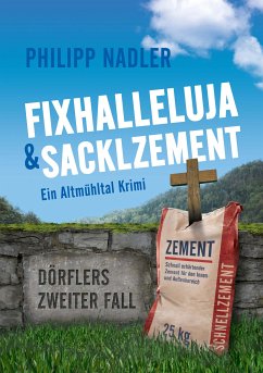 Fixhalleluja & Sacklzement (eBook, ePUB) - Nadler, Philipp