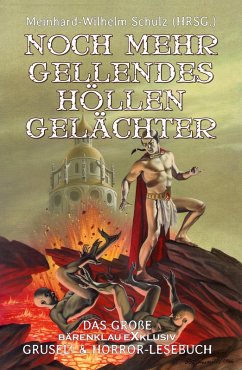 Cover Noch mehr gellendes Höllengelächter (eBook, ePUB)