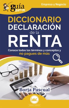 GuíaBurros: Diccionario Declaración de la Renta (eBook, ePUB) - Pascual, Borja