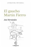 El gaucho Martin Fierro (eBook, ePUB)