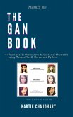 The GAN Book: Train stable Generative Adversarial Networks using TensorFlow2, Keras and Python (eBook, ePUB)