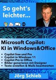 Microsoft Copilot: KI in Windows und Office (eBook, ePUB)