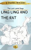 Ling Ling And The Rat (The Lost Lamb Saga, #1) (eBook, ePUB)