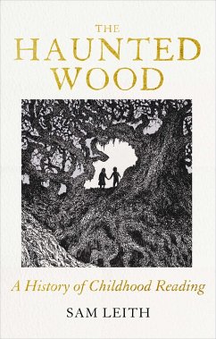 The Haunted Wood (eBook, ePUB) - Leith, Sam