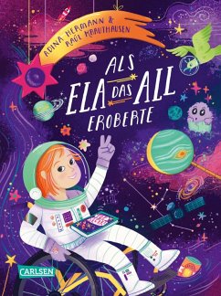 Als Ela das All eroberte (eBook, ePUB) - Krauthausen, Raúl; Hermann, Adina