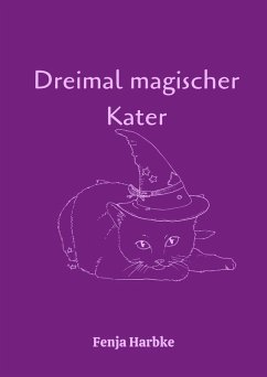 Dreimal magischer Kater (eBook, ePUB) - Harbke, Fenja